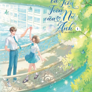 EM LÀ TIỂU TIÊN NỮ CỦA ANH