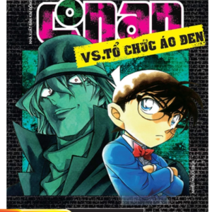 Thám Tử Lừng Danh Conan VS Tổ Chức Áo Đen