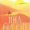 Nhà Giả Kim - Paulo Coelho | Cuốn Sách Thay Đổi Cuộc Đời